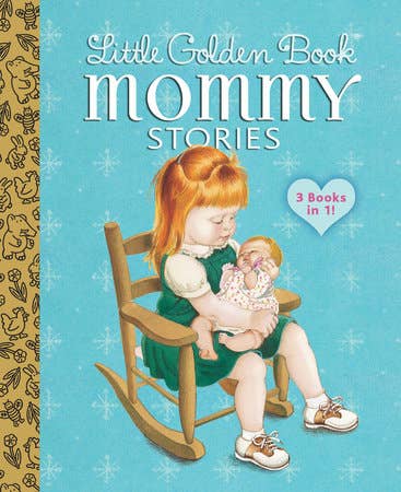Little Golden Bk Mommy Stories